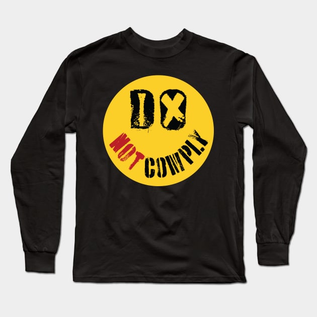 DO NOT COMPLY face Long Sleeve T-Shirt by pelagio